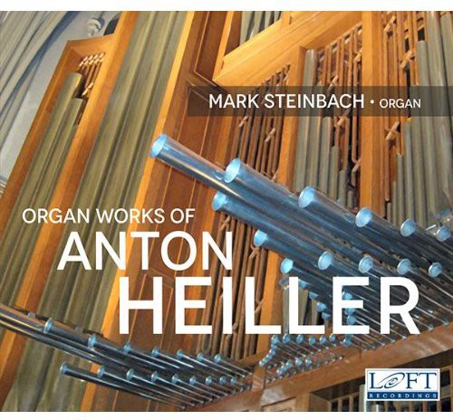 Heiller / Steinbach, Mark: Organ Works