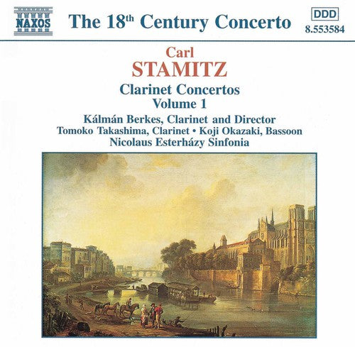 Stamitz: Clarinet Concertos 1