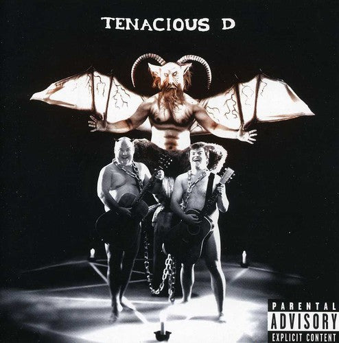 Tenacious D: Tenacious D