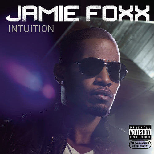 Foxx, Jamie: Intuition