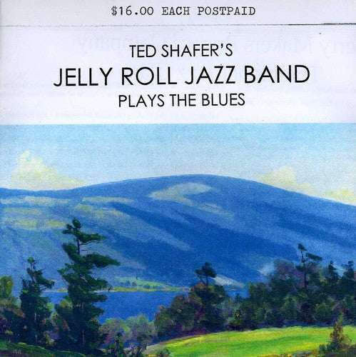 Shafer, Ted / Jelly Roll Jazz Band: Plays the Blues