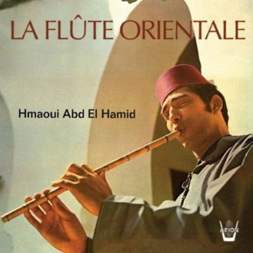 Adb El Hamid, Hmaoui: Die Orientalische Floe