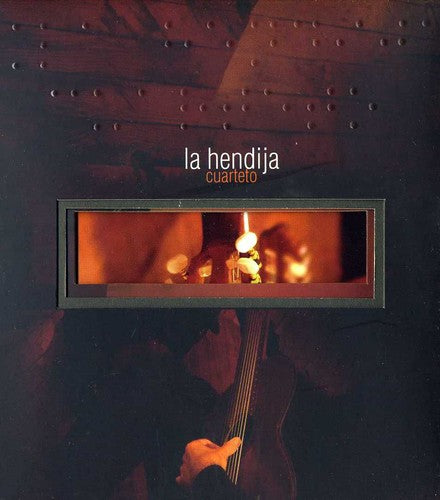 Hendija La: Cuarteto