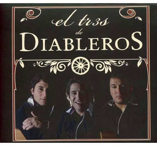 Tres De Diableros: Tres de Diableros