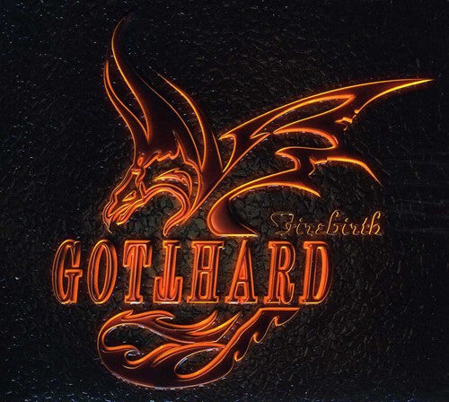 Gotthard: Firebirth