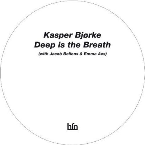 Bjorke, Kasper: Deep Is the Breath
