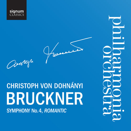 Bruckner / Philharmonia Orchestra / Dohnanyi: Symphony 4 Romantic