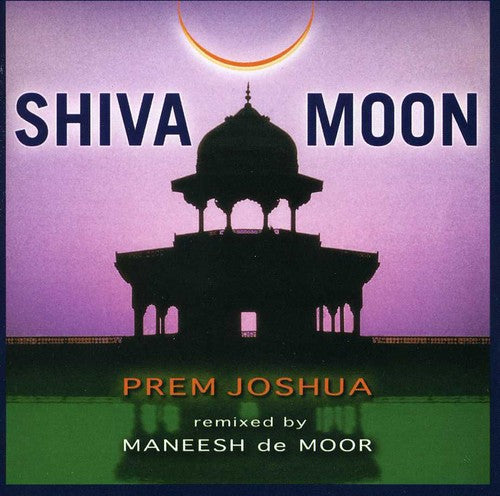 Joshua, Prem & Band: Shiva Moon