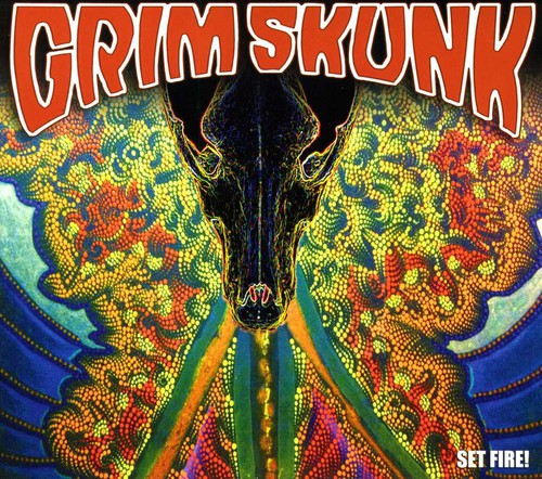 Grimskunk: Set Fire!