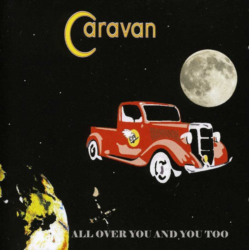 Caravan: All Over You & You Too