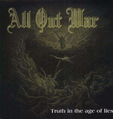 All Out War: Truth in the Age of Lies