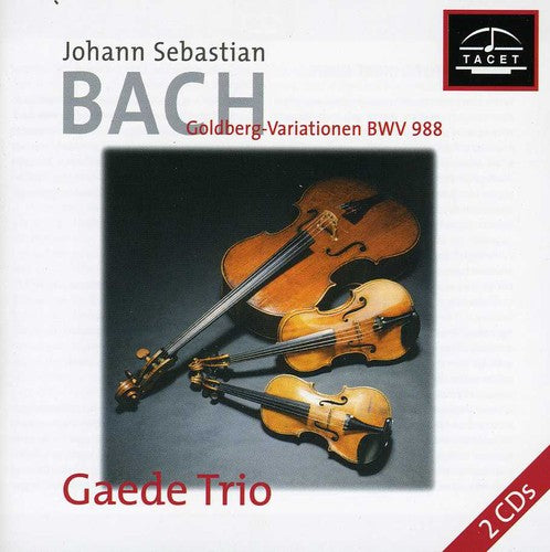 Bach / Gaede Trio: Goldberg Variations