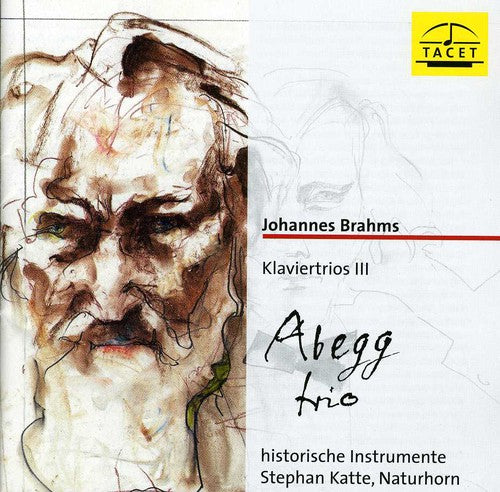 Brahms / Abegg Trio: Brahms Klaviertrios 3