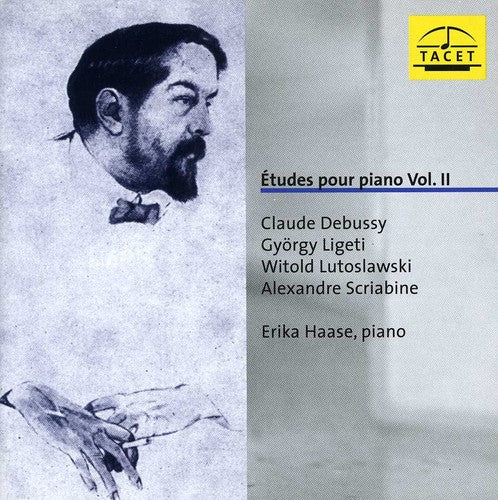 Debussy / Erika Haase: Etudes Pour Piano 2