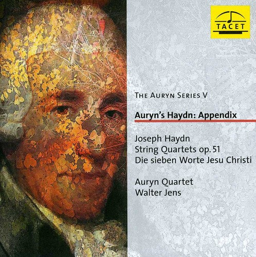 Haydn / Auryn Quartet: Die Sieben Worte Jesu Christi