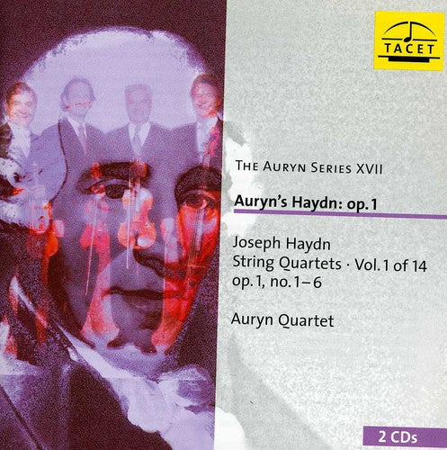 Haydn / Auryn Quartet: Auryn Series 17: Auryns Haydn Op 1