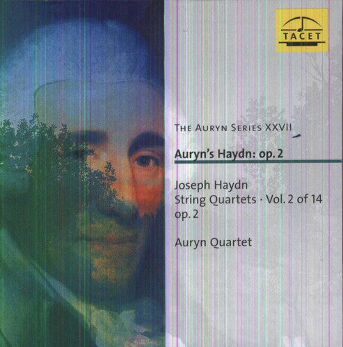 Haydn / Auryn Quartet: Auryn Series 27: Auryns Haydn Op 2