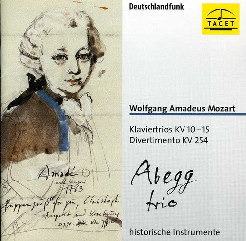Mozart / Abegg Trio: Klaviertrios KV 10-15 & Divertimento KV 254