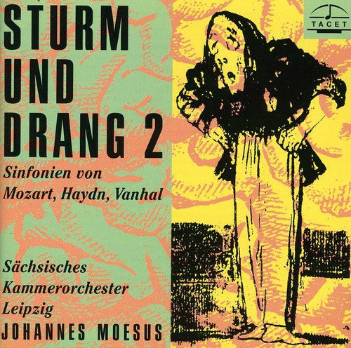 Mozart / Haydn / Vanhal: Sturm Und Drang (Storm & Stress) 2