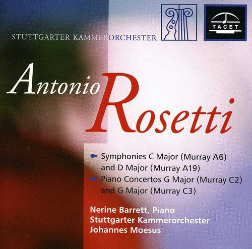 Rosetti / Stuttgarter Kammerorchester: Piano Concertos & Symphonies