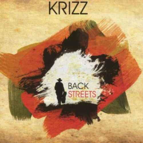 Krizz: Backstreets