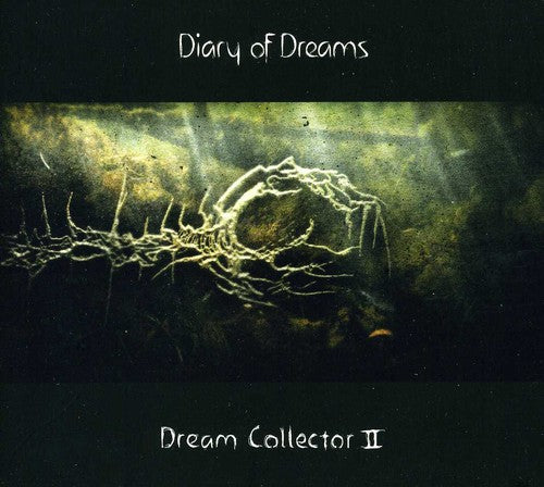 Diary of Dreams: Dream Collector II