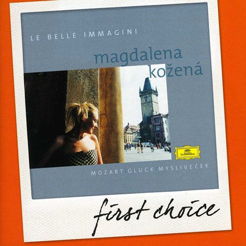 Kozena, Magdalena: First Choice: Le Belle Immagini