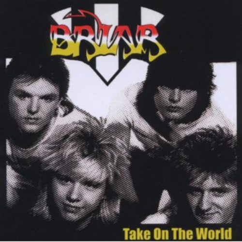 Briar: Take on the World