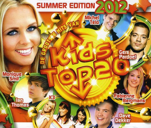 Kids Top 20 2012-Summer Edition: Kids Top 20 2012-Summer Edition