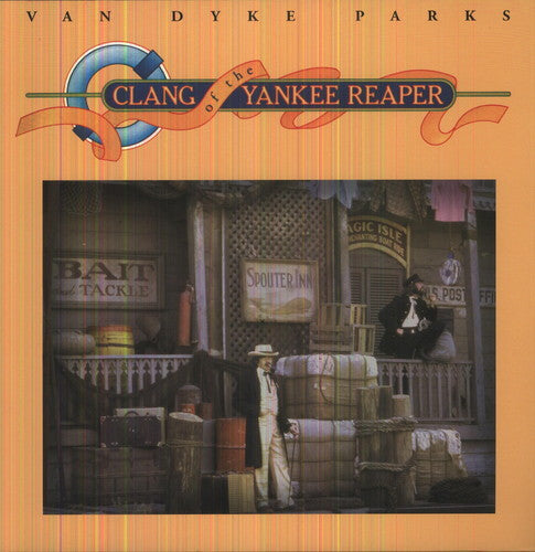 Van Dyke Parks: Clang of the Yankee Reaper