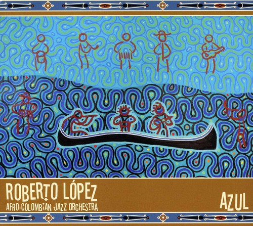 Lopez, Roberto: Azul