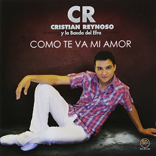 Reynoso, Cristian: Como Te Va Mi Amor