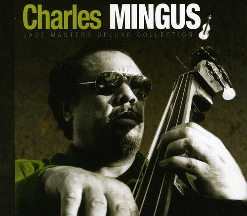 Mingus Charles: Charles Mingus