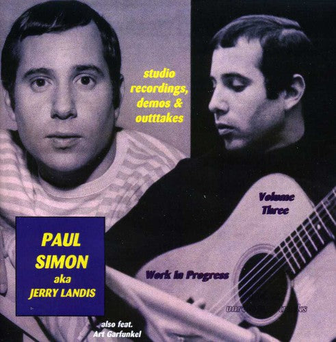 Simon, Paul Aka Landis, Jerry: Work In Progress, Vol. 3