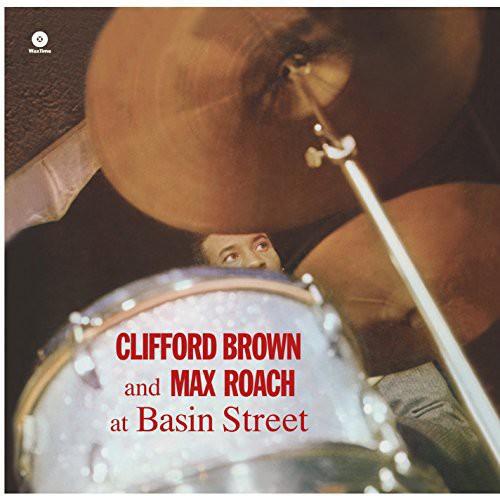 Brown, Clifford / Roach, Max: At Basin Street