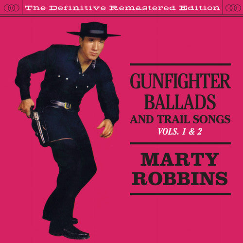 Robbins, Marty: Gunfighter Ballads & Trail Songs 1 & 2