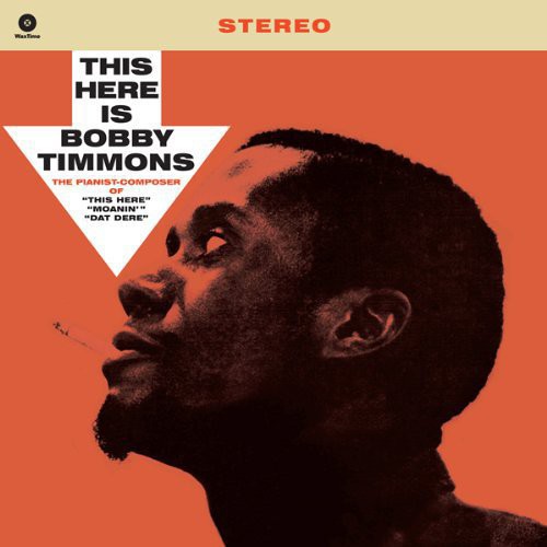 Timmons, Bobby: This Here Is Bobby Timmons