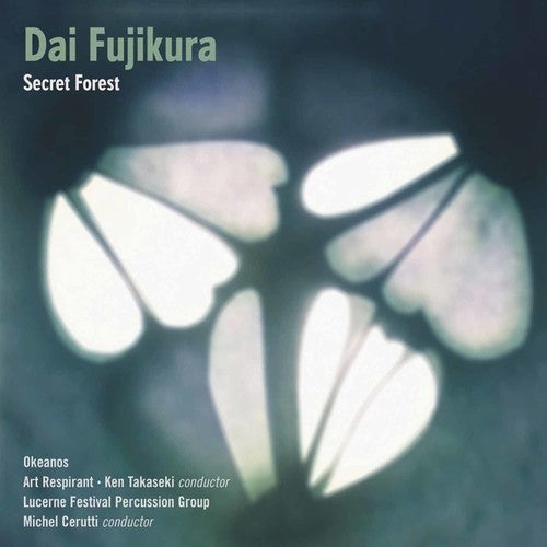 Okeanos: Dai Fujikura: Secret Forest