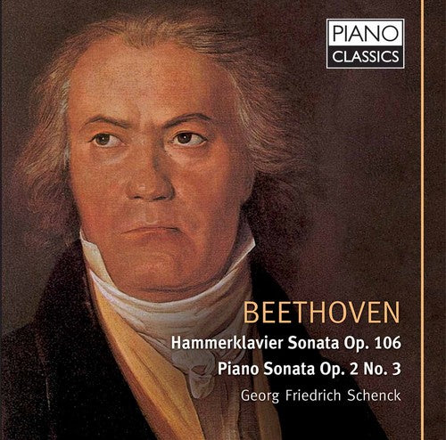 Beethoven / Schenck: Piano Sonatas 106