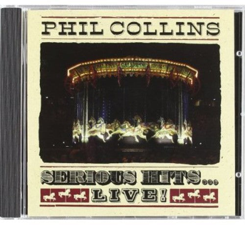 Collins, Phil: Serious Hits Live!