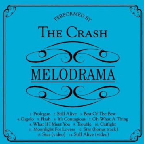 Crash: Melodrama