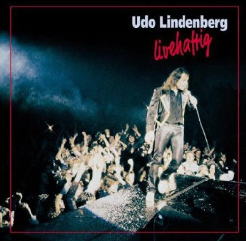 Lindenberg, Udo: Livehaftig