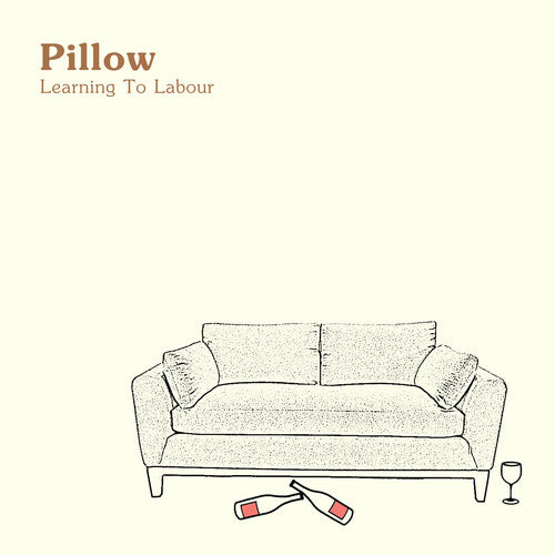 Pillow: Learning to Labour