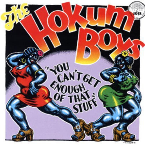 Hokum Boys: You Can't Get Enough of That Stuff