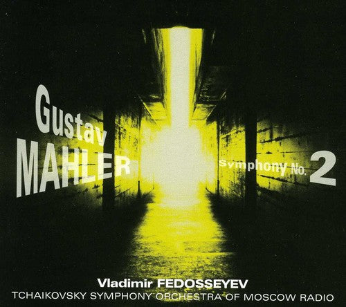 Mahler / Tchaikovsky Sym Orch /Fedoseyev: Symphony 2