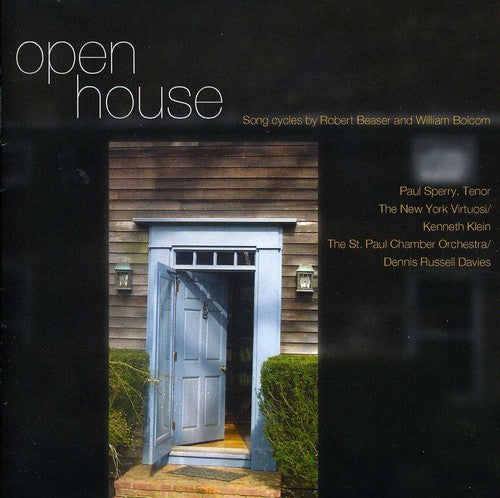 Bolcom / Davies / st Paul Chamber Orch / Sperry: Open House: Songs By Robert Beaser & William