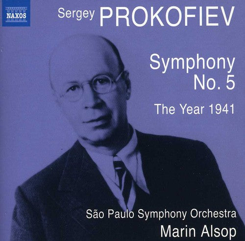 Prokofiev / Sao Paulo State Sym / Alsop: Symphony No.5: The Year 1941