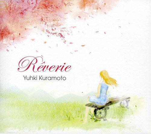 Yuhki, Kuramoto: Reverie