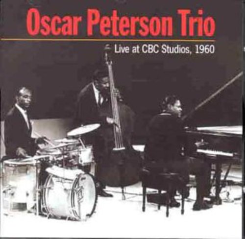 Peterson, Oscar: Live At CBC Studios 1960