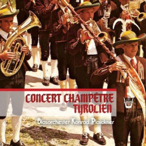 Concert Champetre Tyrolien: Concert Champetre Tyrolien